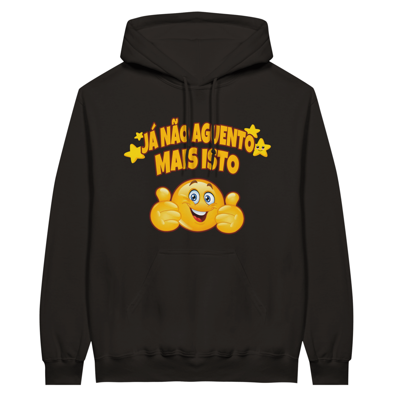 Hoodie Já Não Aguento Mais Isto - TheShirtless