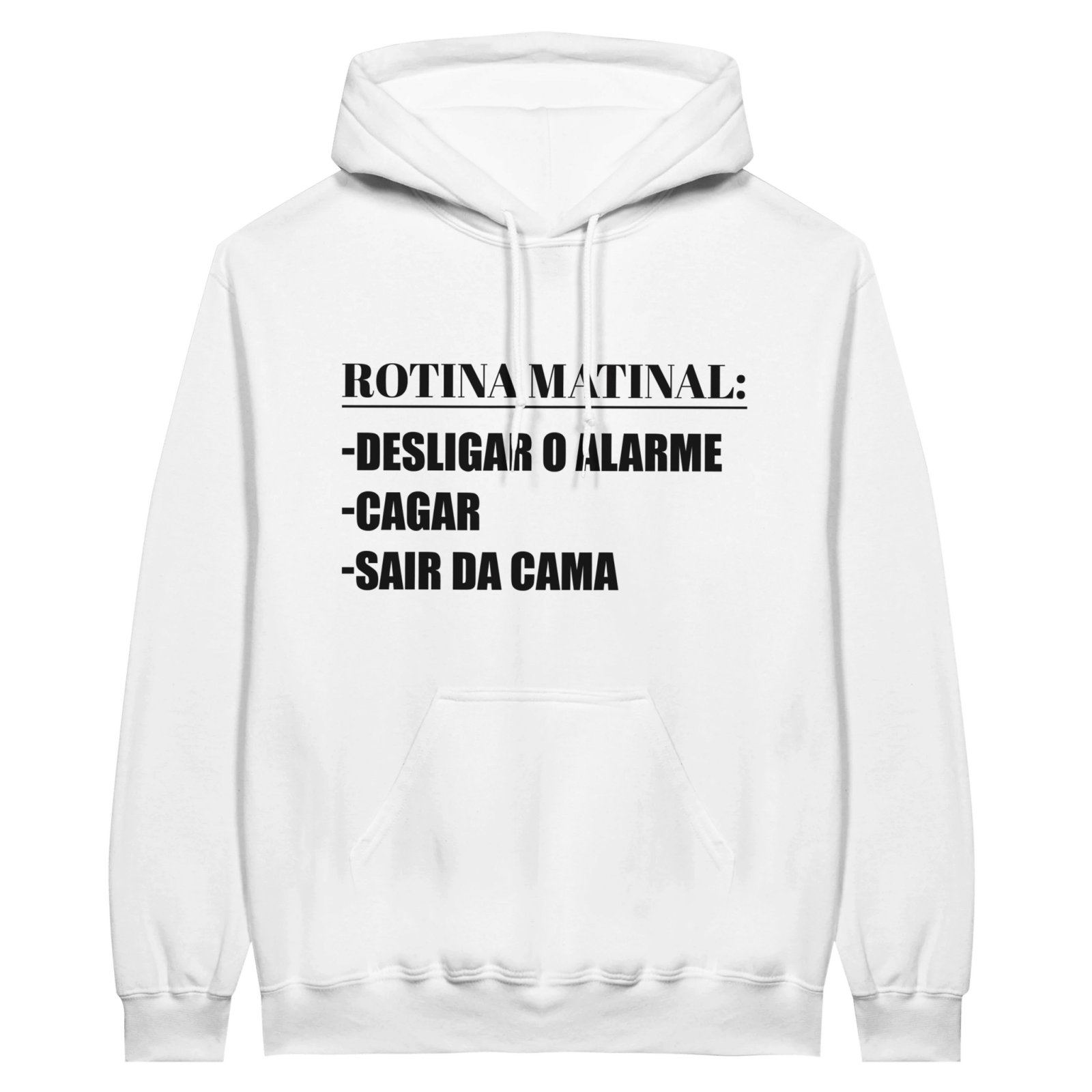 Hoodie Rotina Matinal - TheShirtless