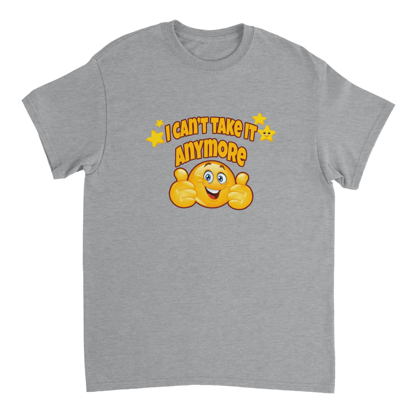 I Can't Take It Anymore T-shirt - TheShirtless