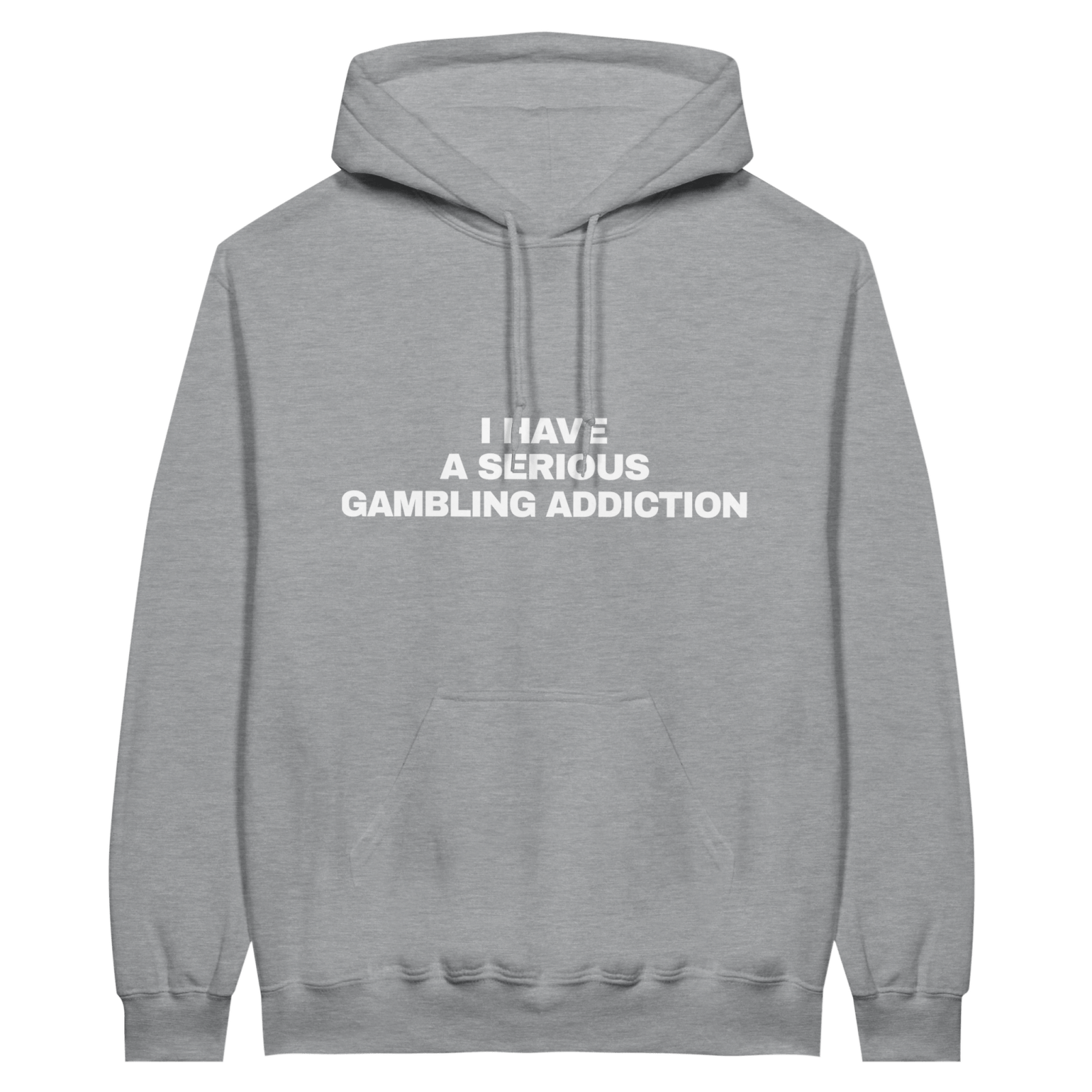 I Have A Serious Gambling Addiction Hoodie - TheShirtless