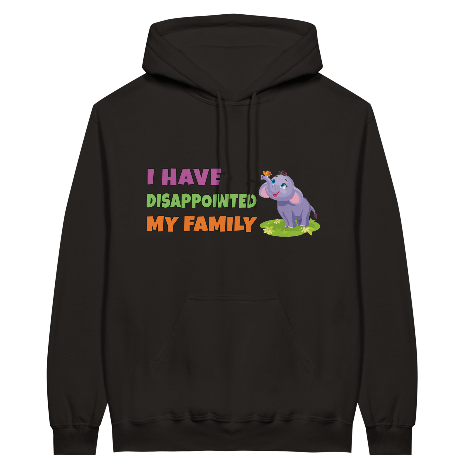 I Have Disappointed My Family Hoodie - TheShirtless