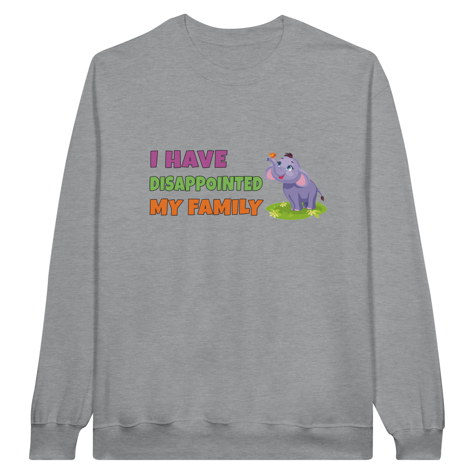 I Have Disappointed My Family Pullover - TheShirtless