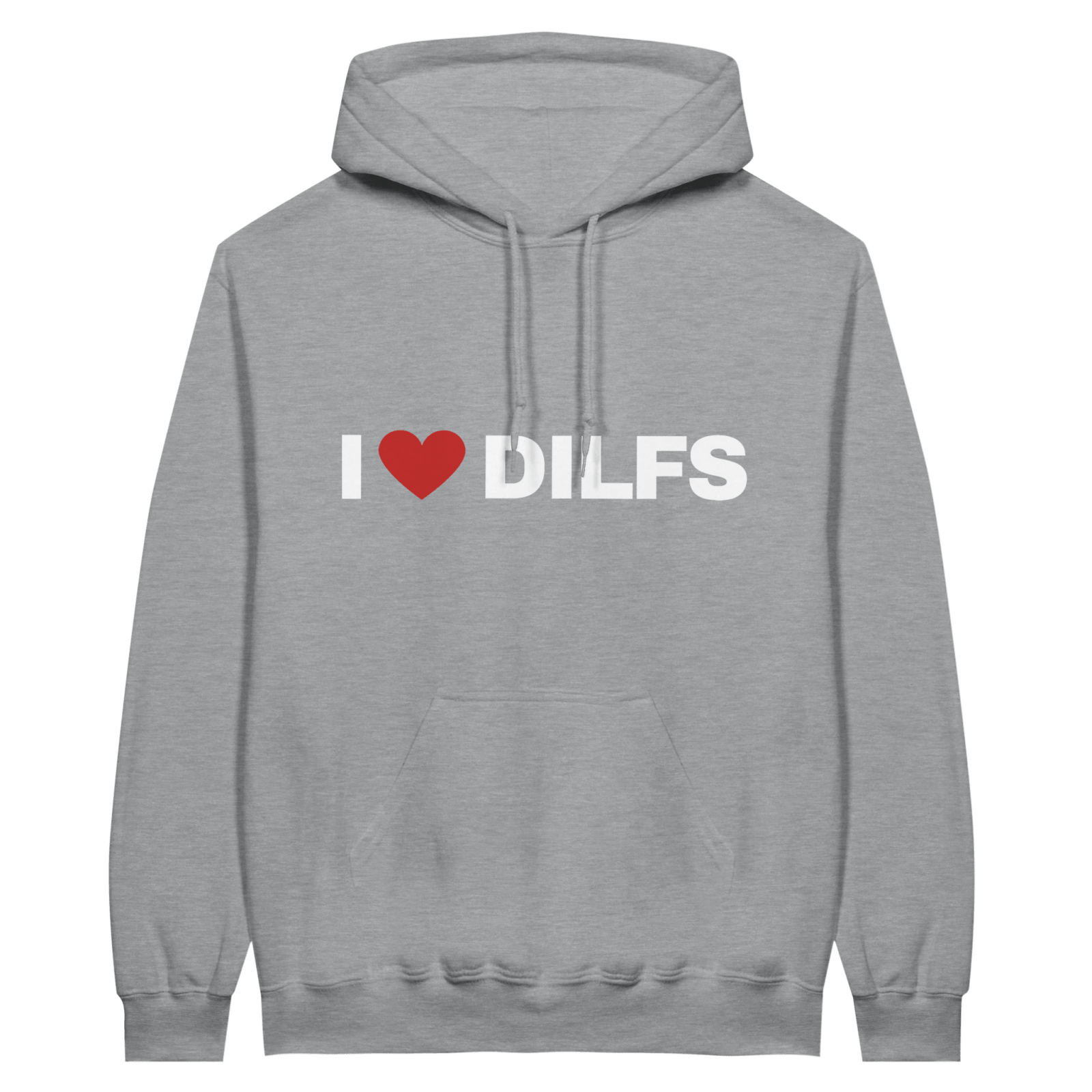 I Love Dilfs Hoodie - TheShirtless