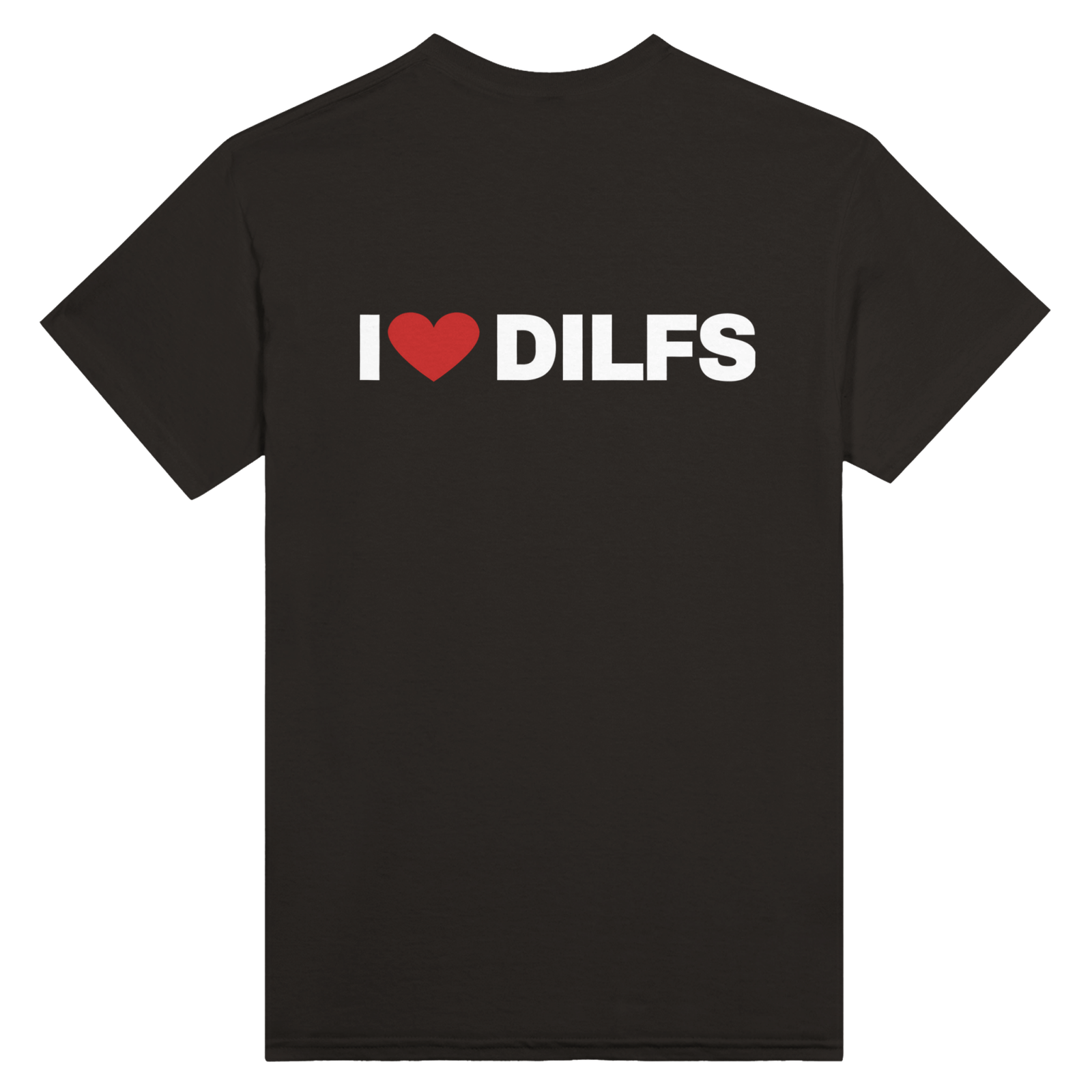 I Love Dilfs Nadruk z tyłu - TheShirtless