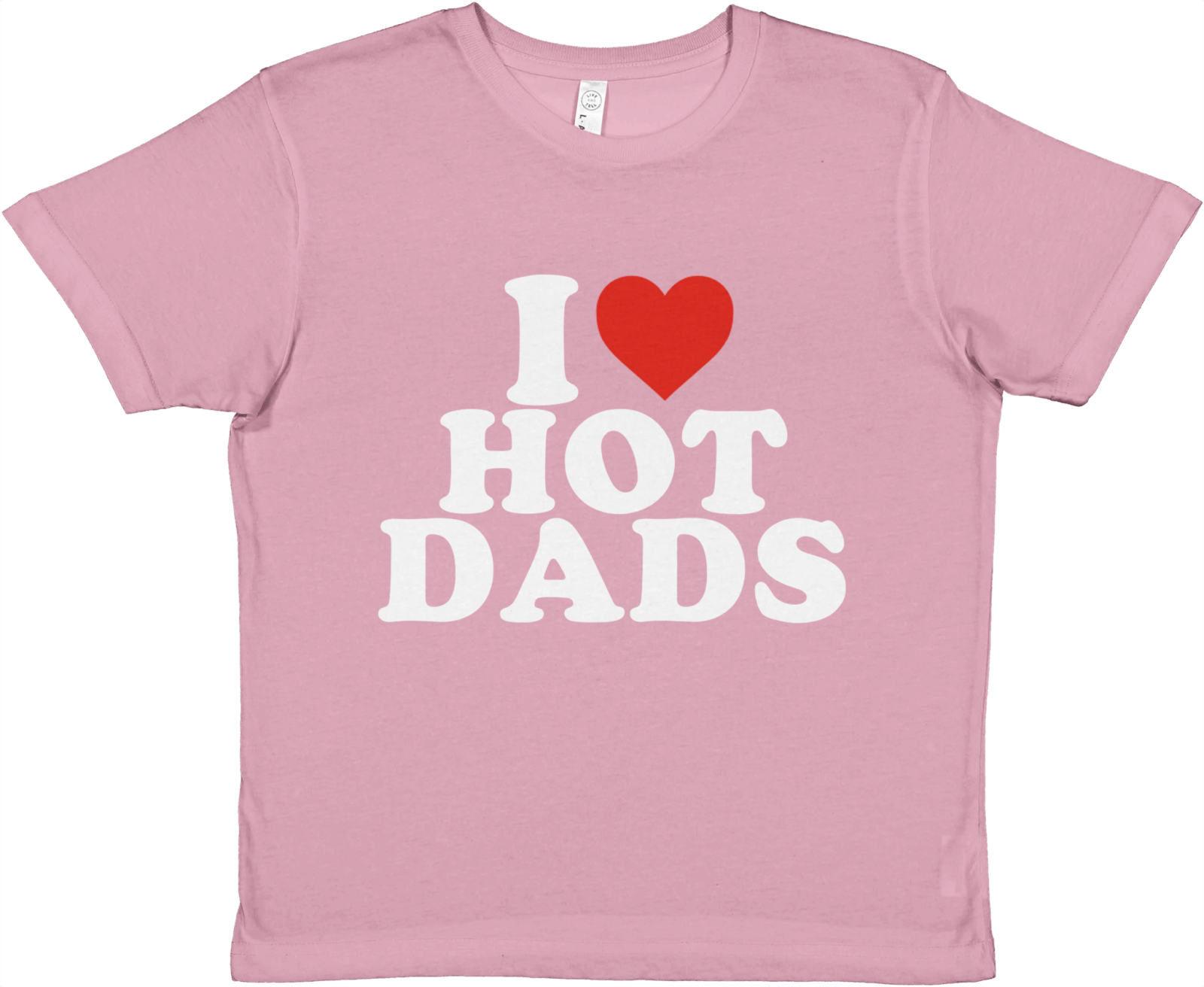 I Love Hot Dads Baby Tee - TheShirtless