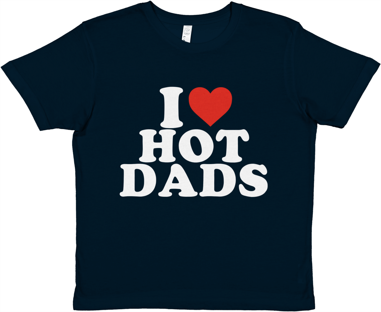 I Love Hot Dads Baby Tee - TheShirtless