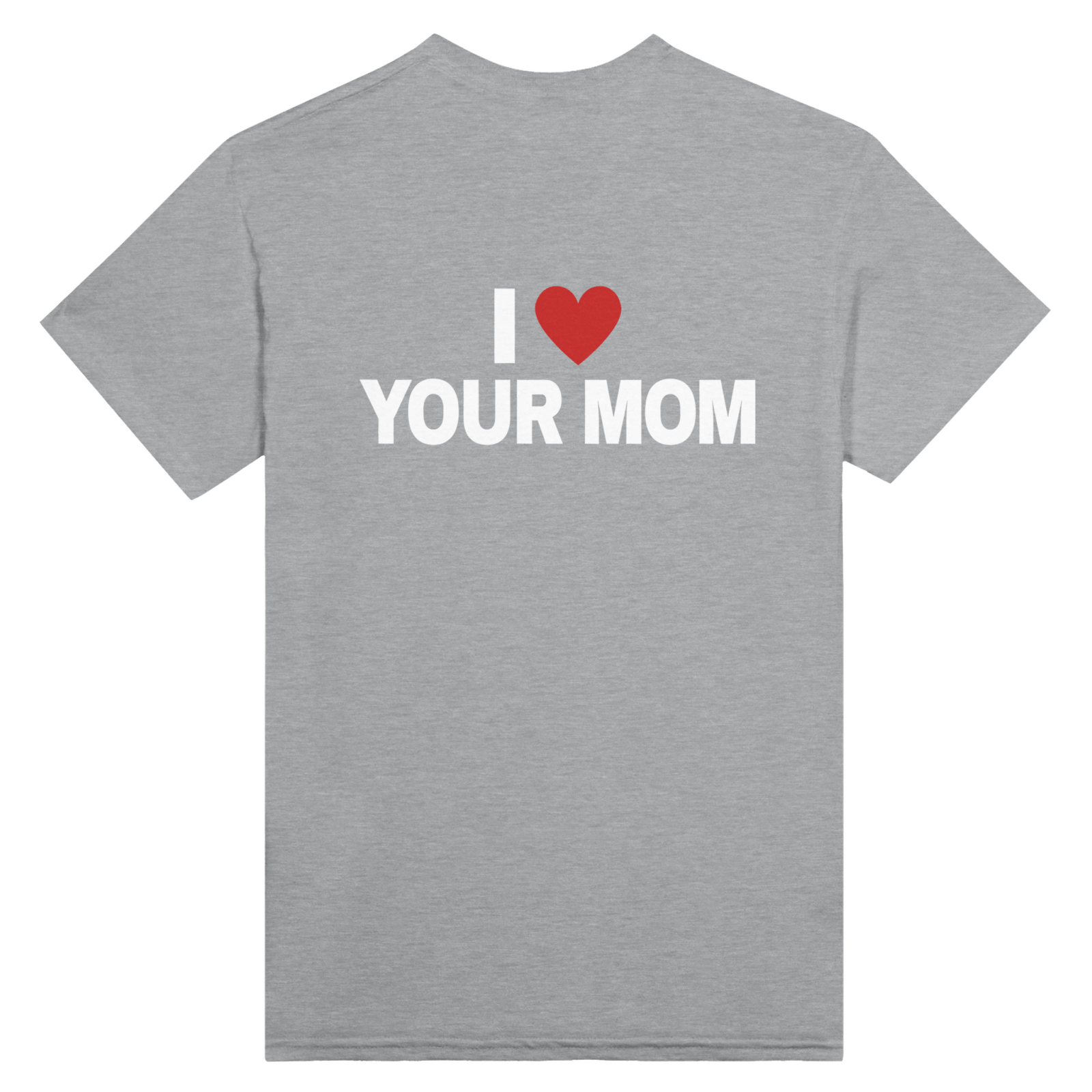 I Love Your Mom Back t-shirt - TheShirtless