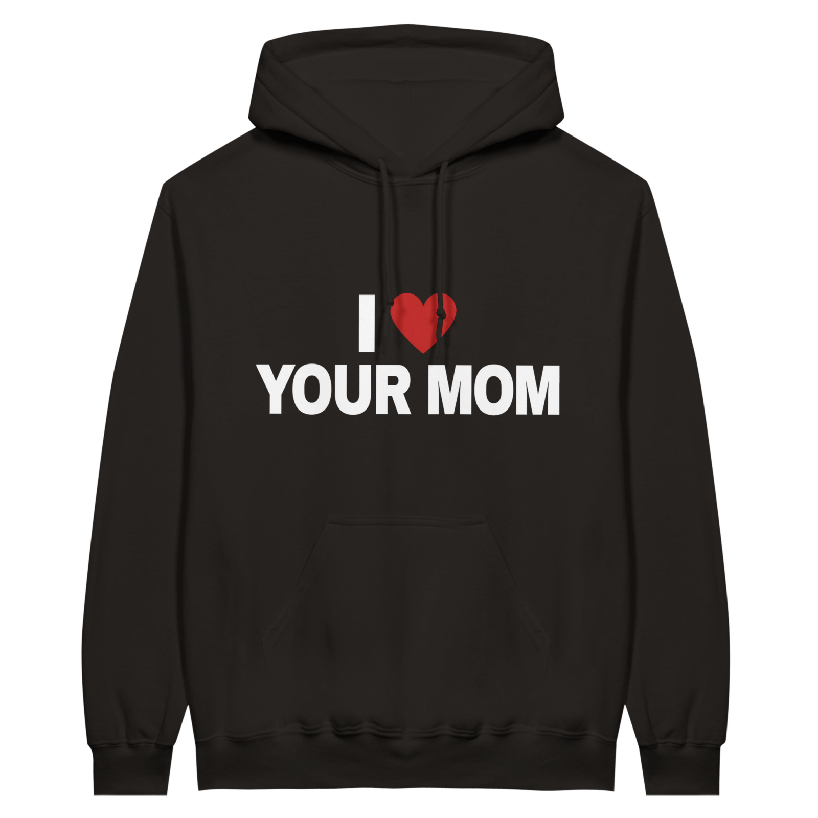 I Love Your Mom Hoodie - TheShirtless