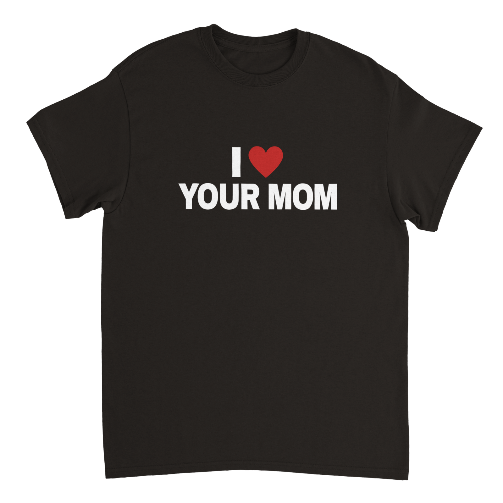 I Love Your Mom T-shirt - TheShirtless