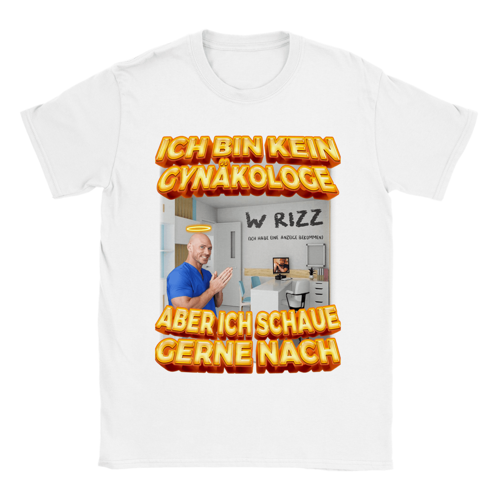 ICH BIN KEIN GYNÄKOLOGE T - SHIRT - TheShirtless