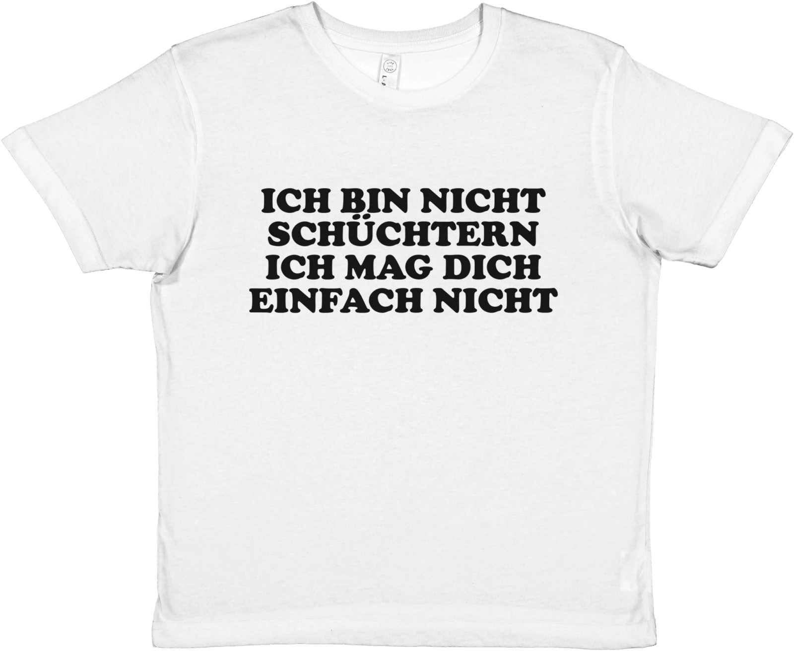 Ich Bin Nicht Schüchtern Ich Mag Dich Einfach Nicht Baby Tee - TheShirtless