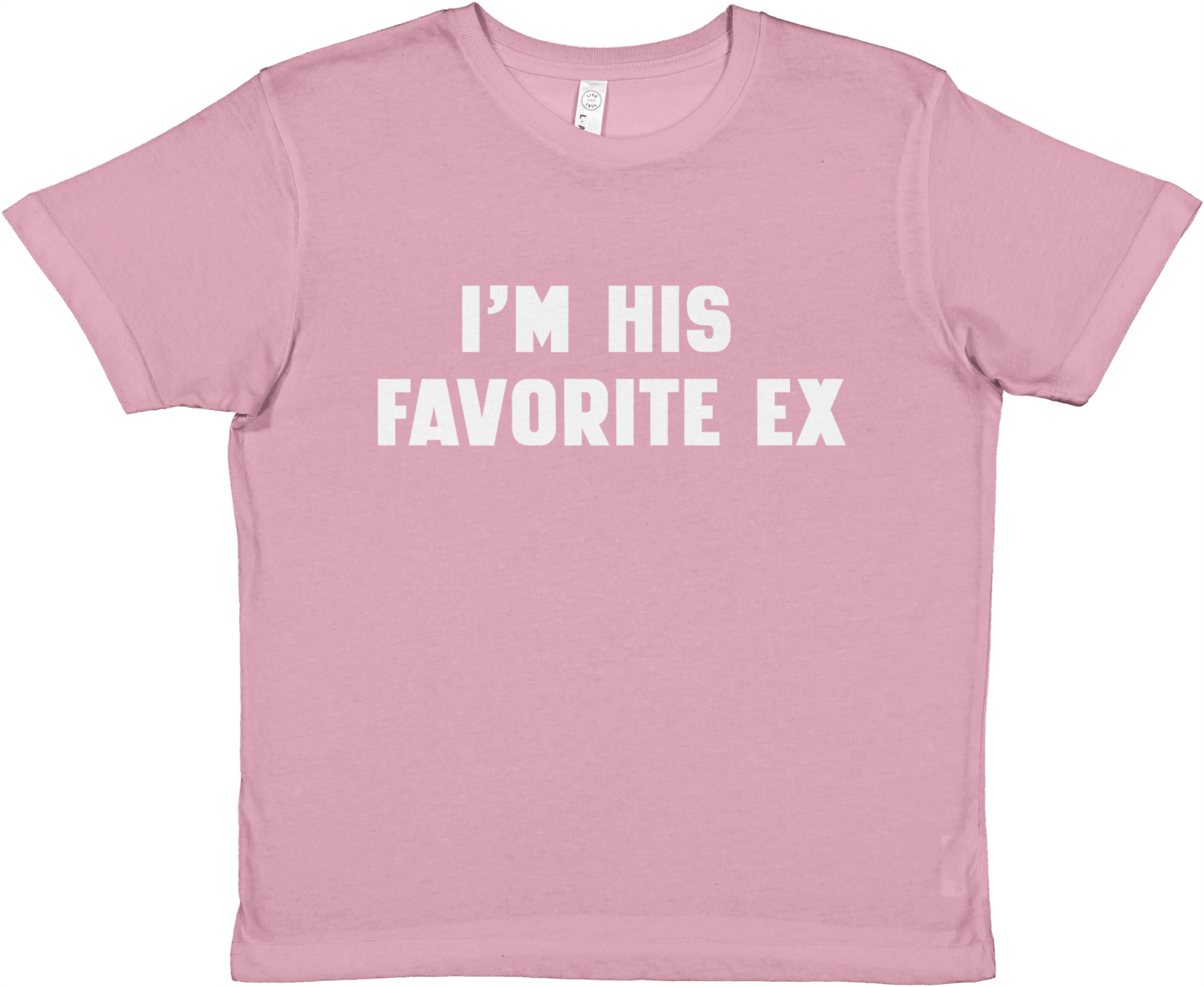 I'm His Favorite Ex Baby Tee - TheShirtless