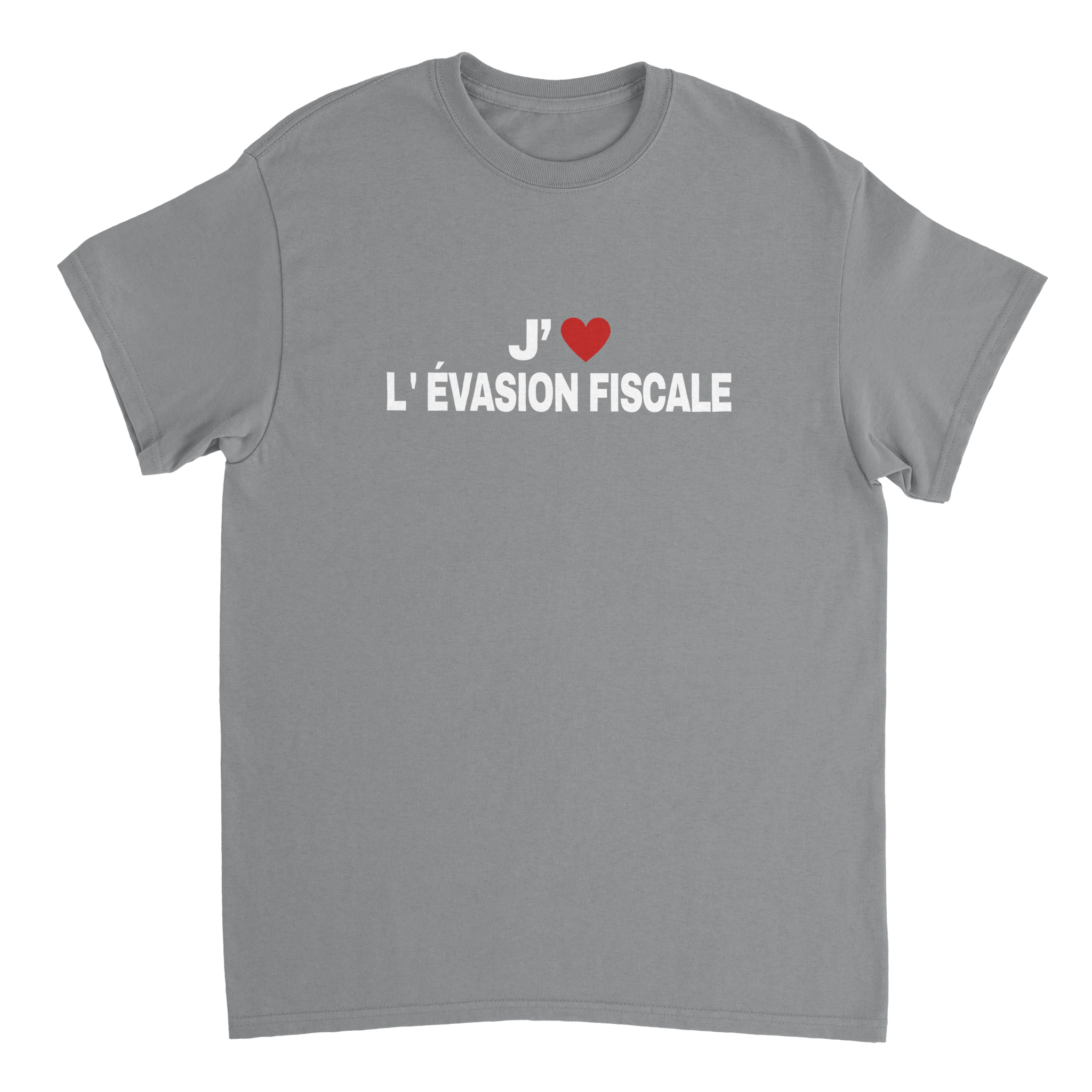 T-shirt J'Aime L' Évasion Fiscale - TheShirtless