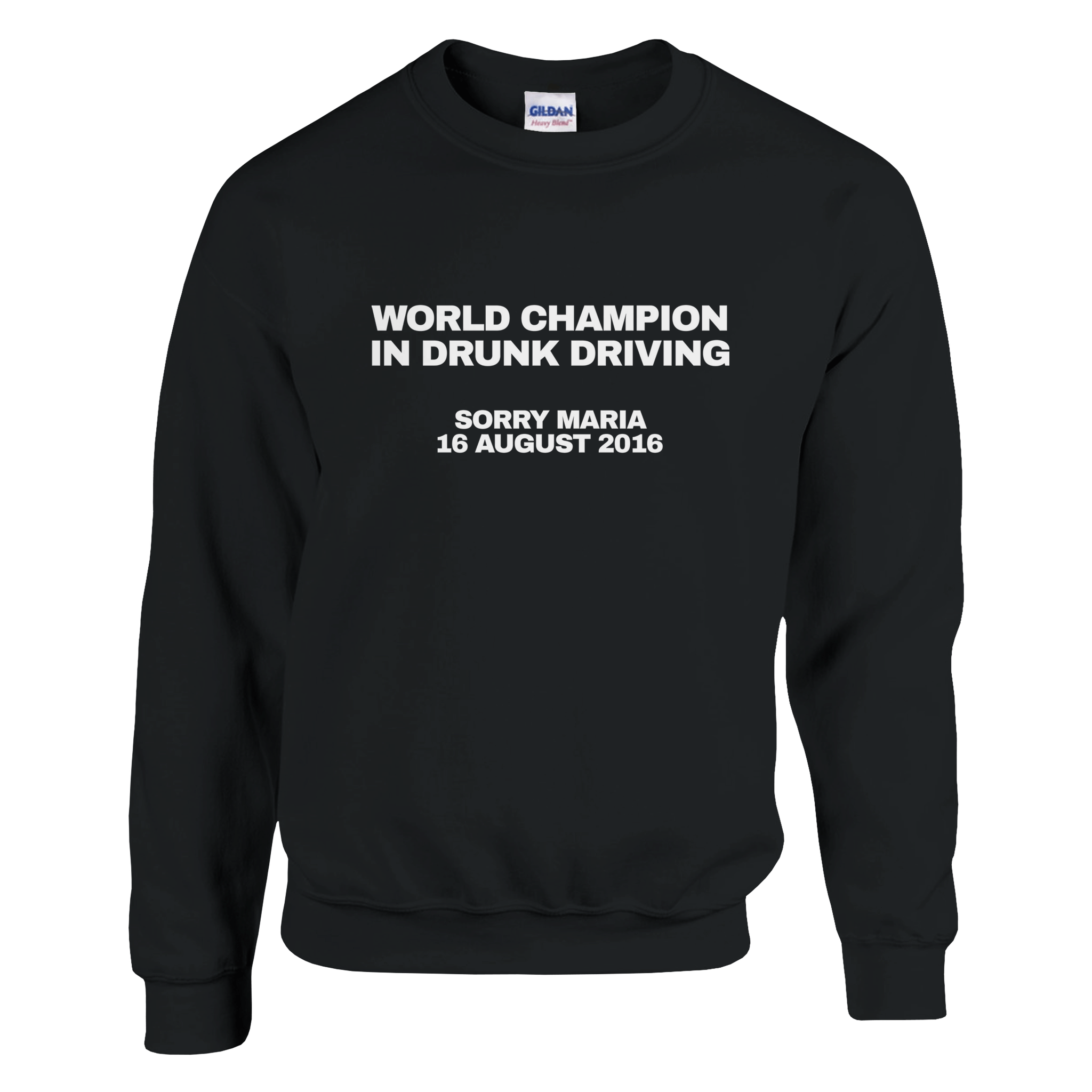 World Champion In Drunk Driving Pullover - TheShirtless