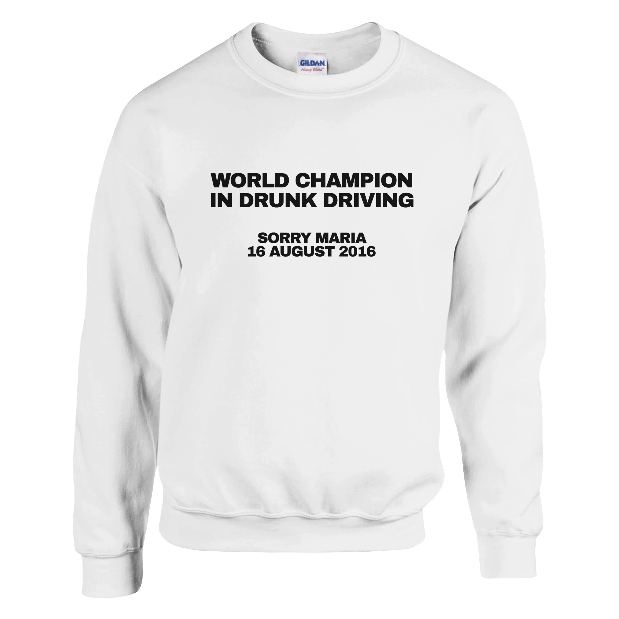 World Champion In Drunk Driving Pullover - TheShirtless